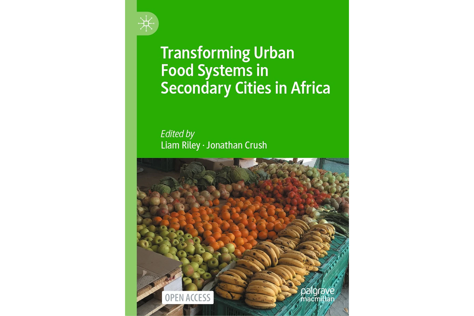 Transforming Urban Food Systems in Secondary Cities in Africa book title in white lettering on a green background with an image of vegetables at a market stall under the title.